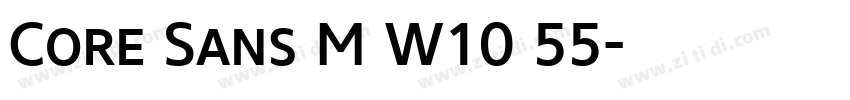 Core Sans M W10 55字体转换